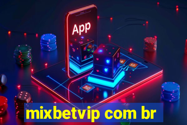 mixbetvip com br