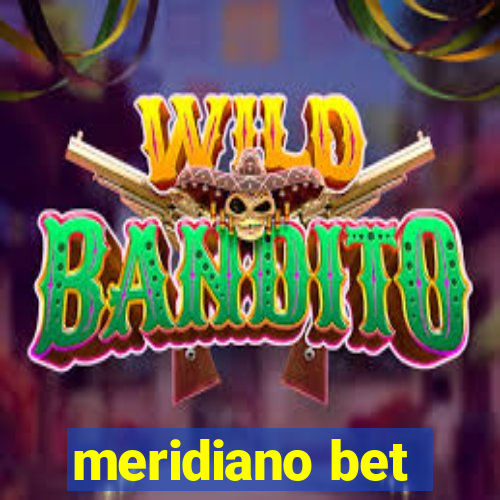 meridiano bet