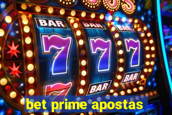 bet prime apostas