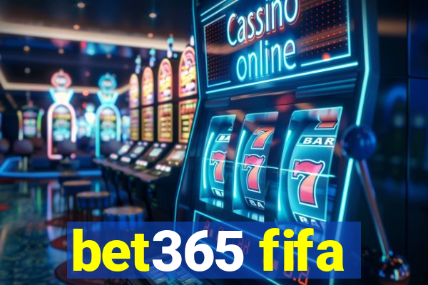 bet365 fifa