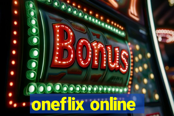 oneflix online