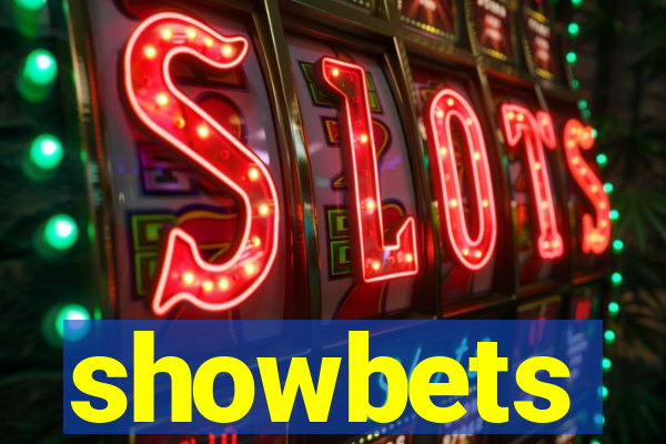 showbets