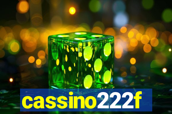 cassino222f