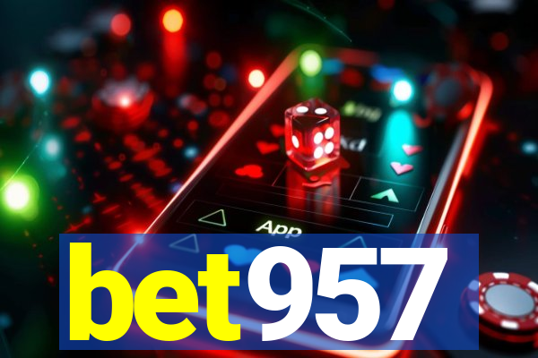 bet957