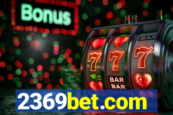 2369bet.com