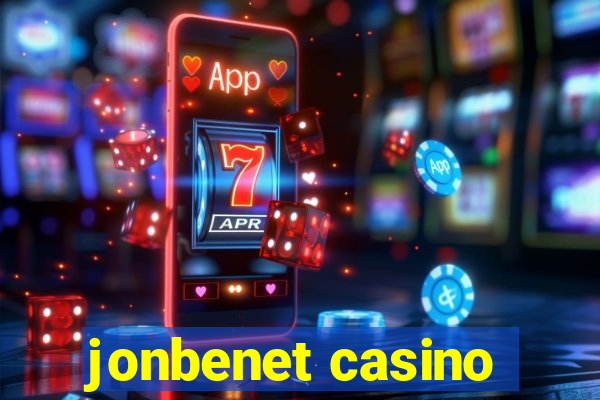 jonbenet casino