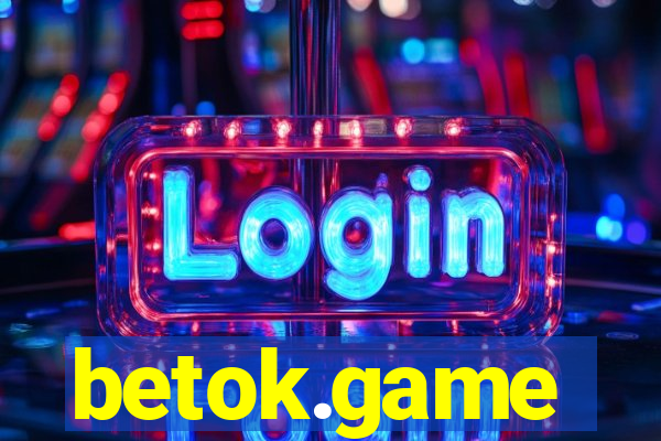 betok.game