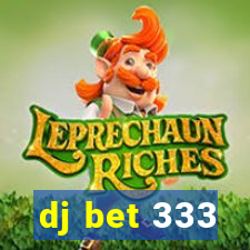 dj bet 333