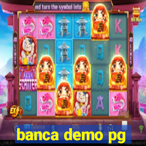 banca demo pg