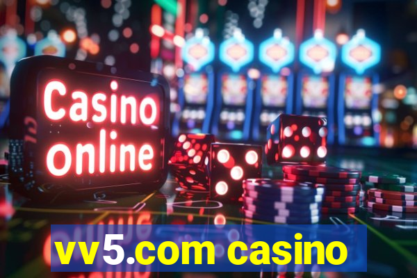 vv5.com casino