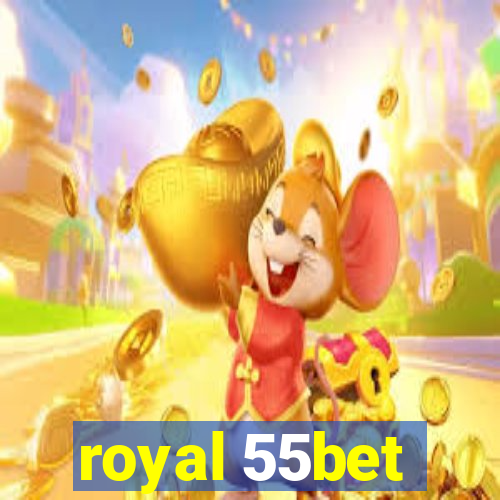 royal 55bet