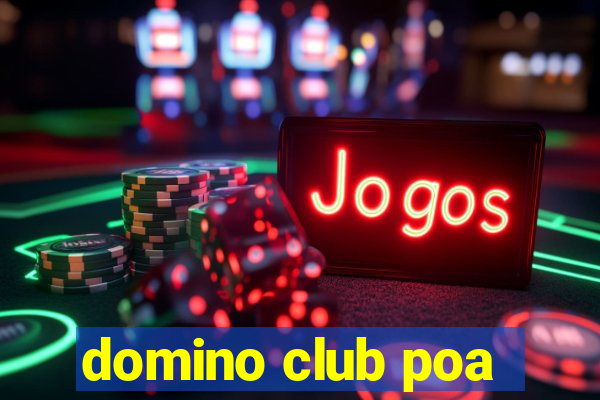 domino club poa