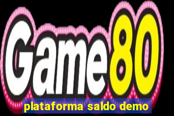 plataforma saldo demo