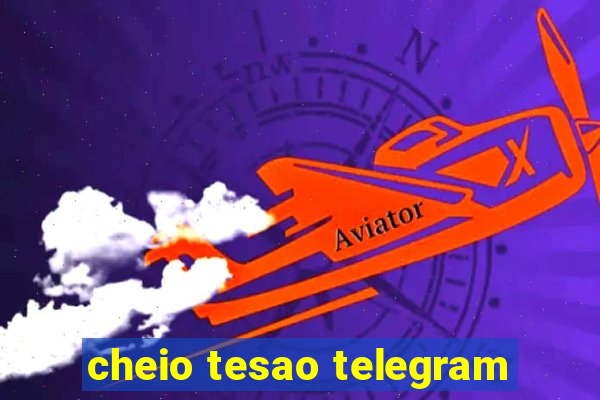 cheio tesao telegram