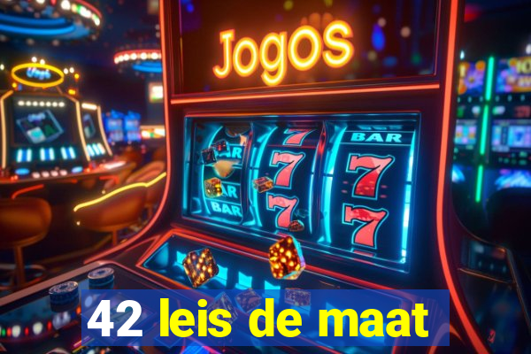 42 leis de maat