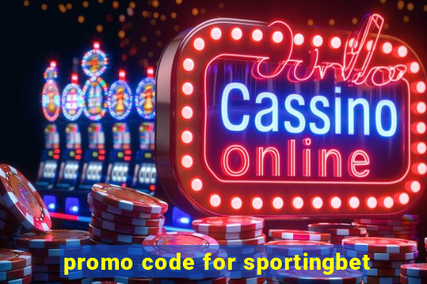 promo code for sportingbet