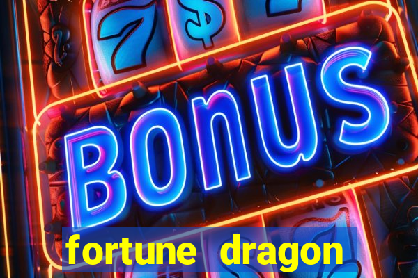 fortune dragon ganho certo demo