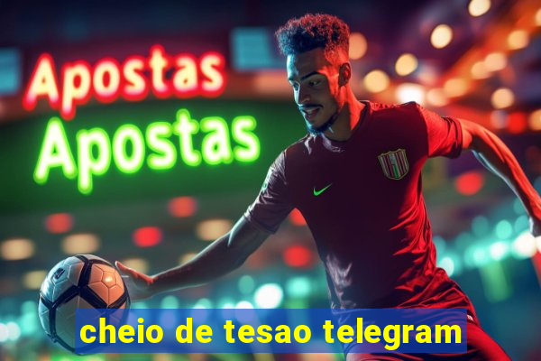 cheio de tesao telegram