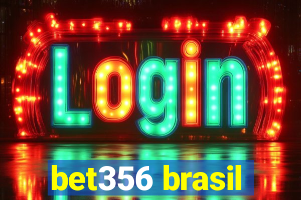 bet356 brasil