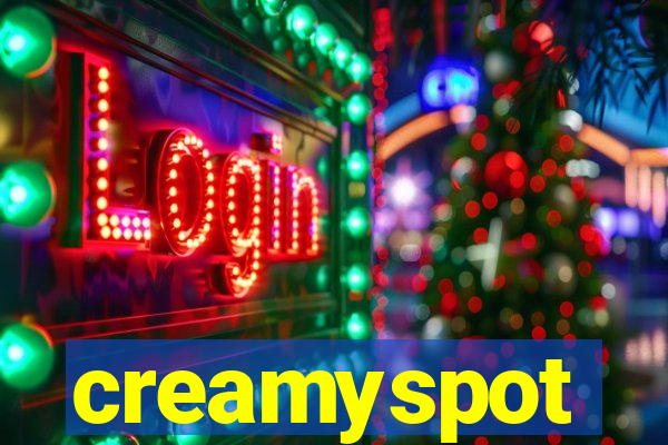 creamyspot