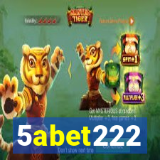 5abet222