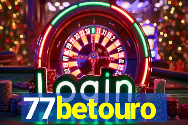 77betouro