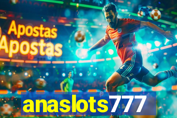 anaslots777