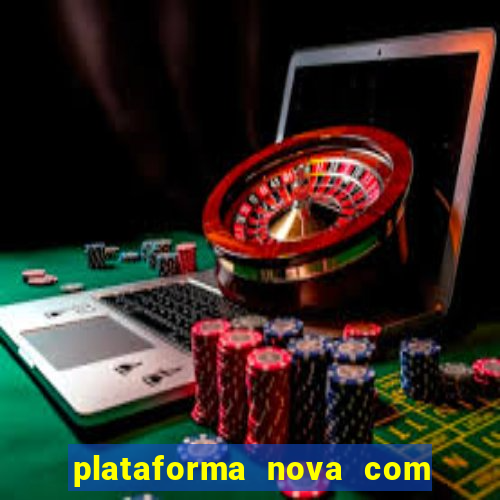 plataforma nova com bonus no cadastro