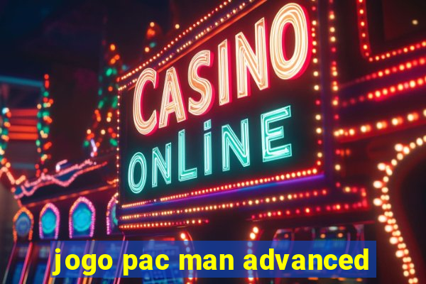 jogo pac man advanced