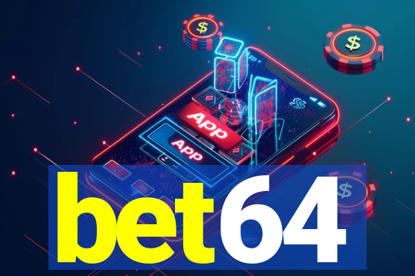 bet64