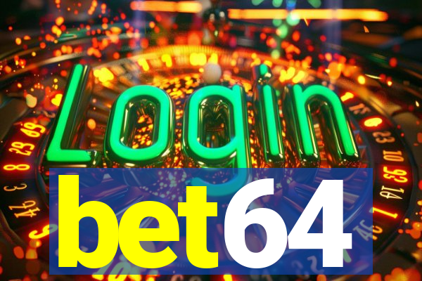 bet64