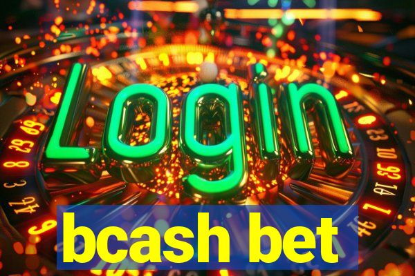 bcash bet