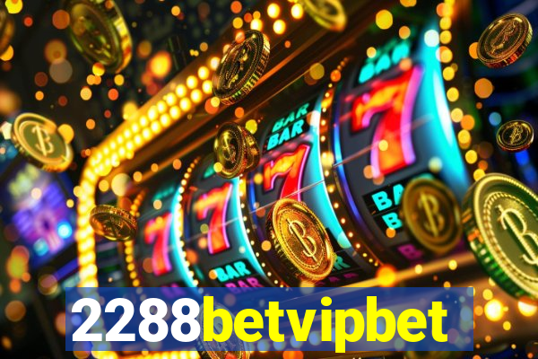 2288betvipbet