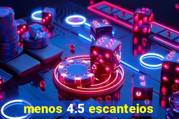 menos 4.5 escanteios