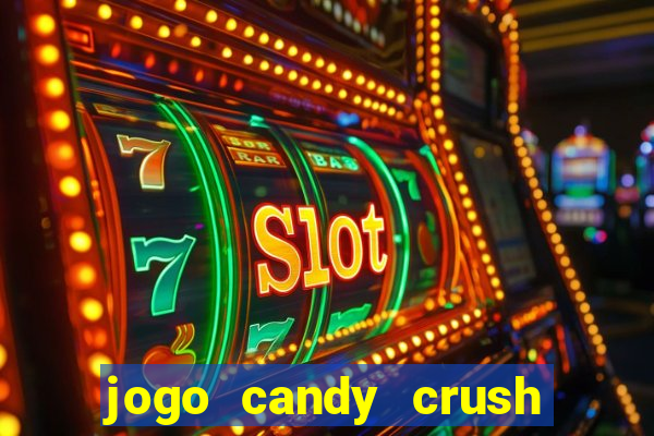 jogo candy crush saga no facebook