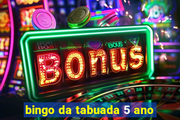 bingo da tabuada 5 ano