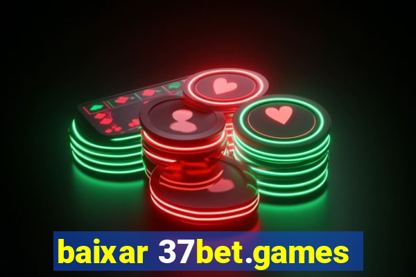 baixar 37bet.games