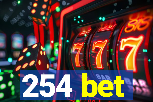 254 bet