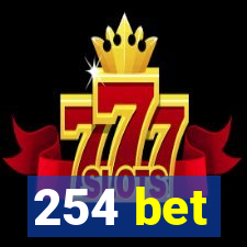 254 bet