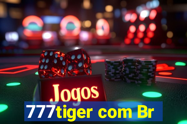 777tiger com Br