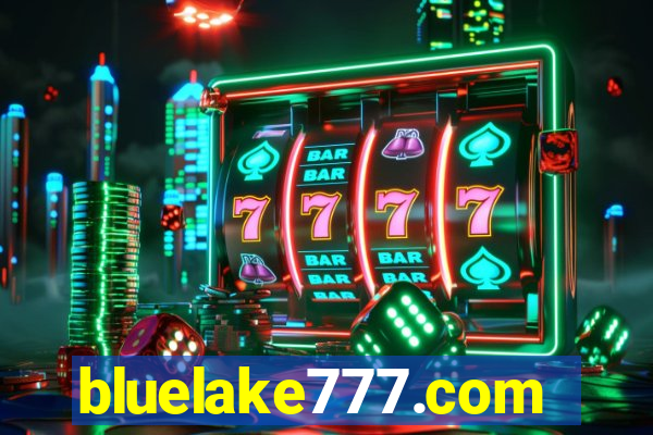 bluelake777.com