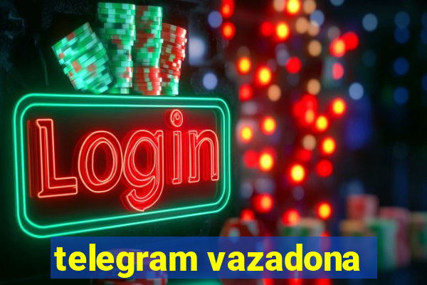 telegram vazadona