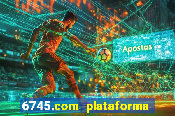 6745.com plataforma de jogos