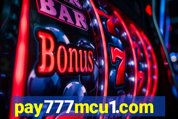 pay777mcu1.com