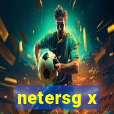 netersg x