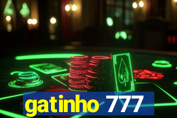 gatinho 777