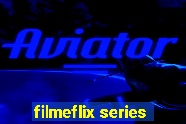 filmeflix series