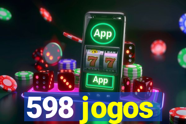 598 jogos