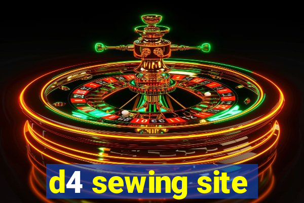 d4 sewing site