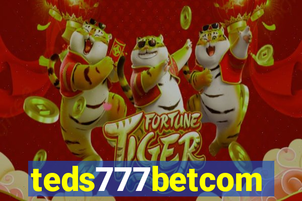 teds777betcom